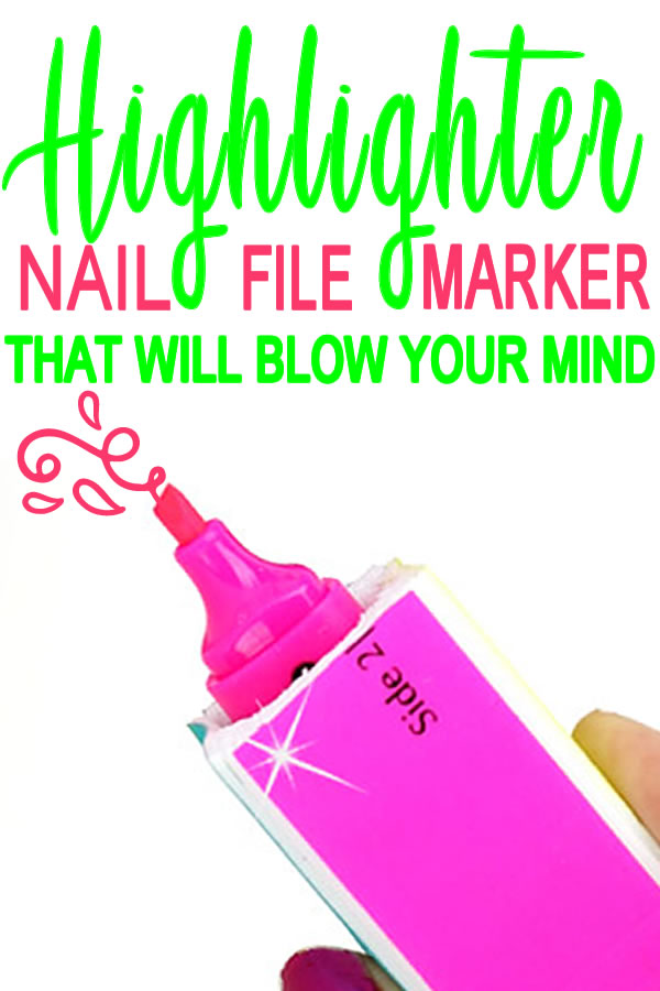 DIY_nail file highlighter marker_diy school supplies