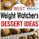 Weight Watchers Desserts- BEST WW Dessert Recipes – Easy Weight Watchers Diet Ideas