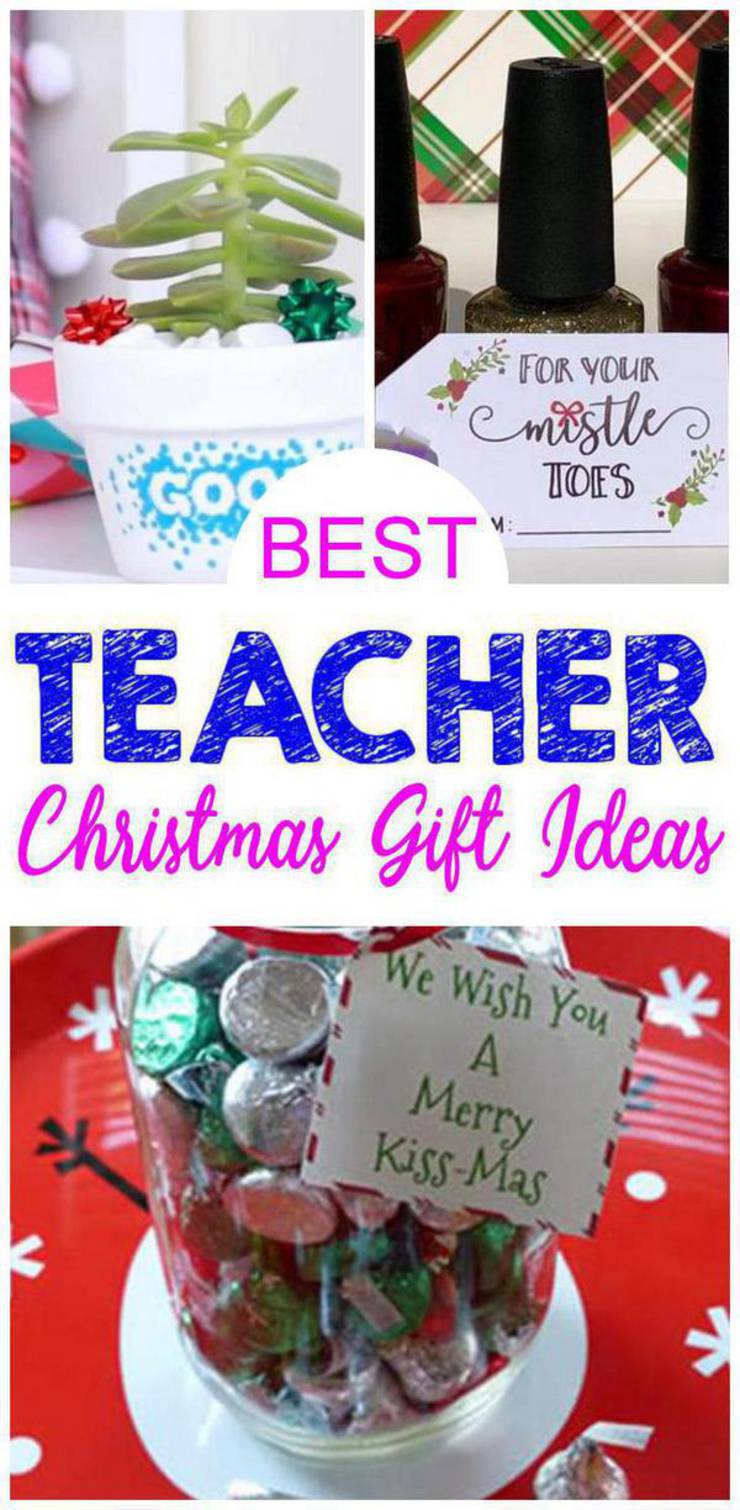 Easy Teacher Christmas Gift Ideas Best For Teachers Creative Unique Cute Presents Diy