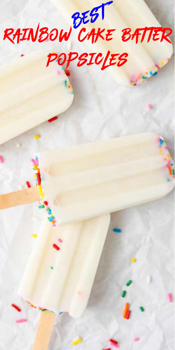 BEST Rainbow Cake Batter Popsicles! EASY Birthday Cake Popsicle Recipe – Simple Desserts – Snacks – Kids Parties