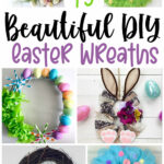 DIY Easter Wreaths Craft Projects